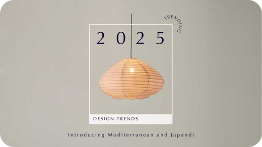 Lighting Design Trends to Watch in 2025: Japandi and Moditerranean